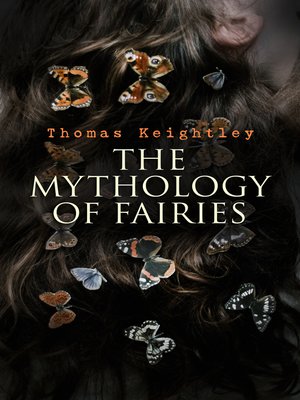 cover image of The Mythology of Fairies